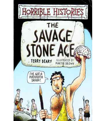 The Savage Stone Age (Horrible Histories)