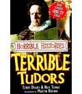 Terrible Tudors (Horrible Histories)