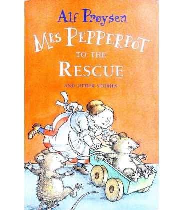 Mrs Pepperpot to the Rescue and other stories