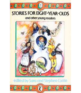 Stories for Eight Year Olds and Other Young Readers