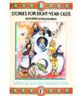 Stories for Eight Year Olds and Other Young Readers