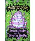 Snotgobble and the Bogey Bully (Monsterbook)