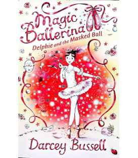 Delphie and the Masked Ball (Magic Ballerina)