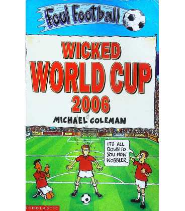 Wicked World Cup 2006 (Foul Football)
