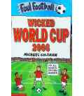 Wicked World Cup 2006 (Foul Football)