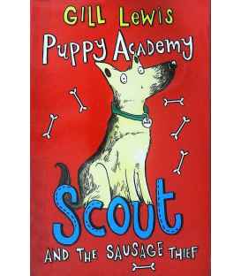 Puppy Academy: Scout and the Sausage Thief