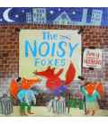 The Very Noisy Foxes