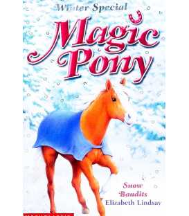 Magic Pony: Snow Bandits Winter Special