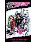 Monster High: Ghoulfriends Forever: Ghoulfriends Forever Book 1
