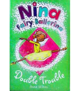 Nina Fairy Ballerina: Double Trouble