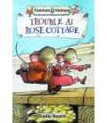 Tumtum and Nutmeg: Trouble at Rose Cottage