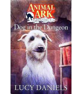 Animal Ark: Hauntings: Dog In The Dungeon