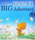 The Littlest Dinosaur's Big Adventure