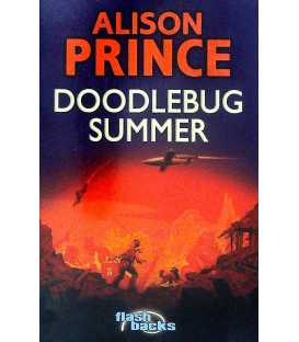 Doodlebug Summer (Flashbacks)