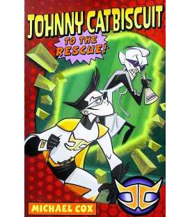 Johnny Catbiscuit to the Rescue!