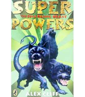 Superpowers: The Snarling Beast