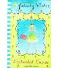 Enchanted Escape and Other Stories (Felicity Wishes)