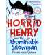 Horrid Henry and the Abominable Snowman