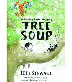 Tree Soup: A Stanley Wells Mystery