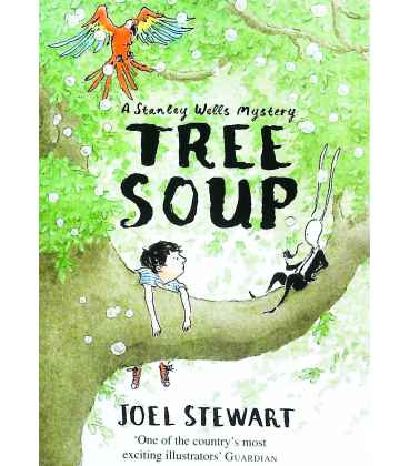 Tree Soup: A Stanley Wells Mystery