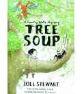 Tree Soup: A Stanley Wells Mystery