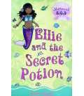 Ellie and the Secret Potion