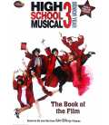 Disney High School Musical 3 (Disney Book Of The Film)