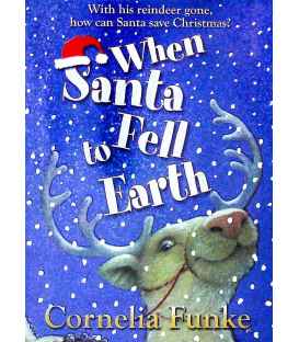 When Santa Fell to Earth