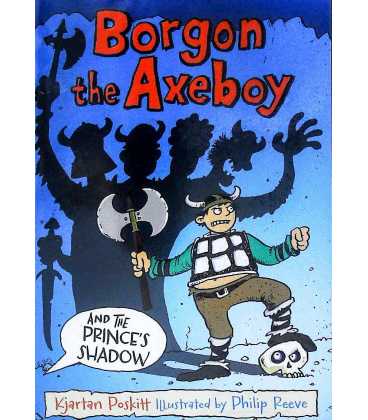 Borgon the Axeboy and the Prince's Shadow