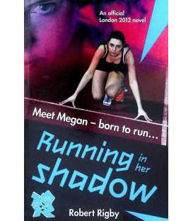 Running in Her Shadow