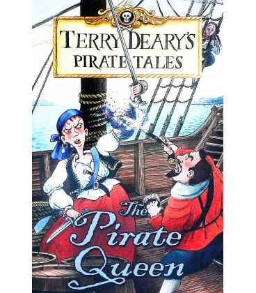 Pirate Tales: The Pirate Queen (Terry Deary's Pirate Tales)