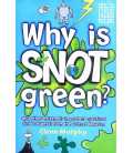 Why Is Snot Green?