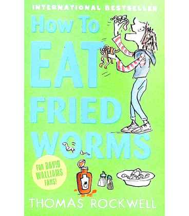 How to Eat Fried Worms