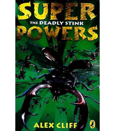 Superpowers: The Deadly Stink
