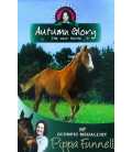Tilly's Pony Tails: Autumn Glory the New Horse