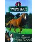 Tilly's Pony Tails: Autumn Glory the New Horse