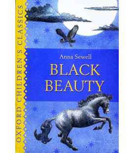 Oxford Children's Classics: Black Beauty