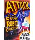 Attack of the Giant Robot Chickens