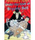 Under the Spell of Bryony Bell