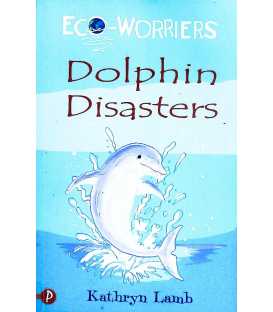 Dolphin Disasters