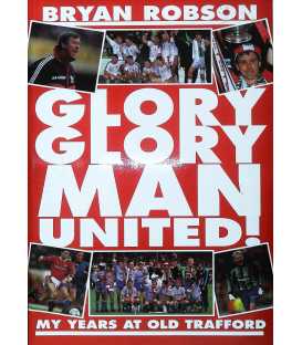 Glory, Glory Man.United!