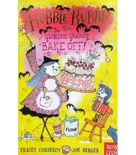 Hubble Bubble: The Glorious Granny Bake Off