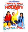 Things to Make in the Holidays