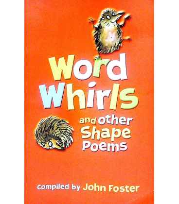 Word Whirls and Other Shape Poems