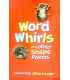 Word Whirls and Other Shape Poems