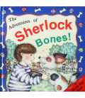 The Adventures of Sherlock Bones!