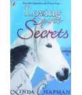 Loving Spirit: Secrets