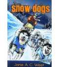 Snow Dogs (Solo)