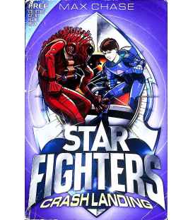 STAR FIGHTERS 4: Crash Landing