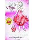 Princess Megan and the Magical Tiara (Tiara Club)